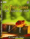 As Três Fases do Livro de Joel - Pastor Carvalho Junior