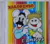 Xaropinho e Amigos - Xaropinho - CD