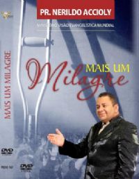 Mais um Milagre - Pastor Nerildo Accioly