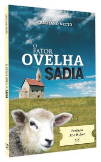 O Fator Ovelha Sadia - Bispo Cristiano Netto