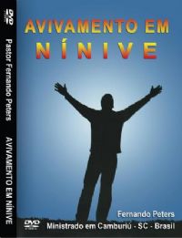 Avivamento em Nnive - Pastor Fernando Peters