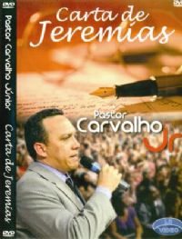 Cartas de Jeremias - Pastor Carvalho Junior