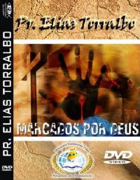 Marcados por Deus - Pr Elias Torralbo