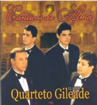 Cânticos da Alma - Quarteto Gileade