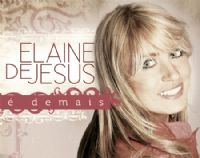  Demais - Elaine de Jesus