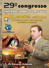 DVD do GMUH 2011 Pregao - Pr  Eduardo Holanda