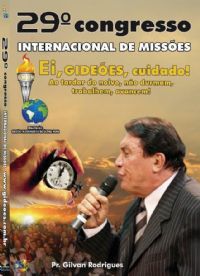 DVD do GMUH 2011 Pregação - Pr  Gilvan Rodrigues
