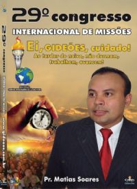 DVD do GMUH 2011 Pregao - Pr  Matias Soares