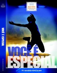 Voc  Especial - Pastor Eduardo Bortolossi