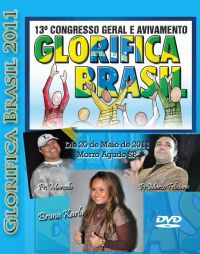 DVD do Glorifica Brasil 2010 - Pastor Marco Feliciano