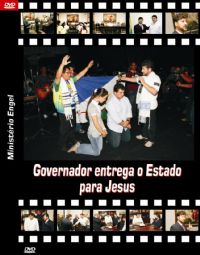 Governador de Roraima entrega Estado para Jesus - Pastor Joel Engel