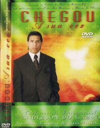 Chegou a sua vez - Pastor Anderson do Carmo