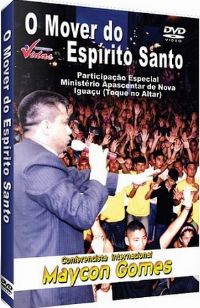 O Mover do Espirito Santo - Conferencista Maycon Gomes