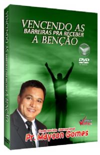 Vencendo as Barreiras pra receber as Benos - Conf. Maycon Gomes