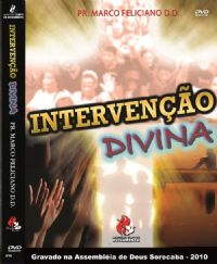 Interveno Divina - Pastor Marco Feliciano