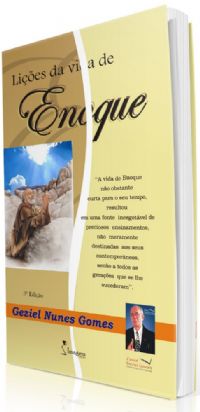 Li��es da Vida de Enoque - Pastor Geziel Gomes - Livro