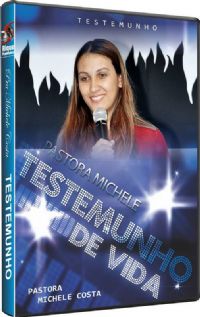 Testemunho Pastora Michele Costa - Vidas Marcadas