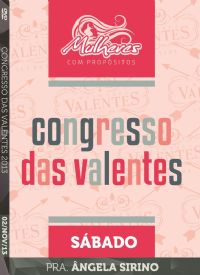 Cong. Das Valentes - Pra. ngela Sirino - Igreja Luz da Vida- Sab