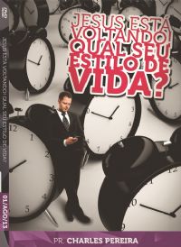 Jesus est voltando!Qual seu Estilo de Vida? Pr. Charles - Luz da Vida