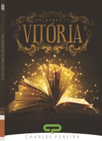Palavras de Vitória - Pr. Charles Pereira - Luz da Vida