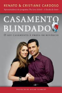 Casamento Blindado - Seu Casamento  Prova de Divrcio - Renato e Cris