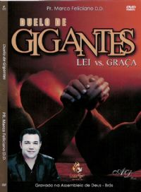 Duelo de Gigantes - Lei vs Graa - Pastor Marco Feliciano