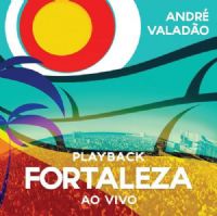 Fortaleza - Andr Valado - Somente Playback