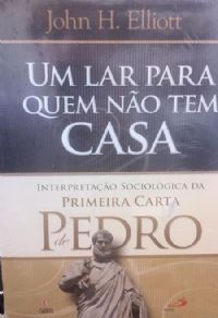 Um Lar Para Quem No tem Casa - Interpretao Sociolgica da Primeira