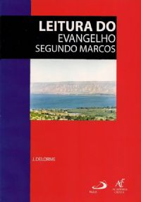 Coleo Caderno Bblico - Leitura do Evangelho Segundo Marcos