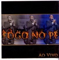 Divisa de Fogo - CD ao vivo - FOGO NO P