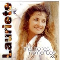 Melhores Momentos - Lauriete