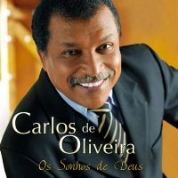 Os Sonhos de Deus - Carlos de Oliveira 