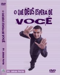 O que Deus espera de Voc - Pastor Jehan Porto