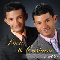 Acreditar - Lucio e Cristiano 