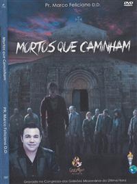 Mortos que Caminham - Pastor Marco Feliciano - GMUH 2015