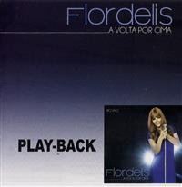 A Volta por Cima - Pastora Flordelis - Somente playback