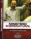 Minist�rio Sobrenatural - Pastor Eduardo Bortolossi