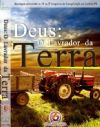 Deus: O Lavrador da Terra - Pastor Geziel Gomes