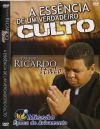 A Ess�ncia de um Verdadeiro Culto - Pastor Ricardo Italo